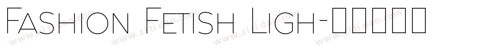 Fashion Fetish Ligh字体转换